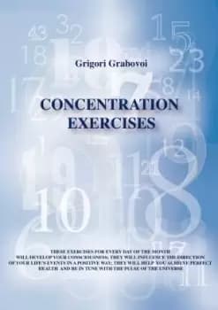Concentration Exercises by Grigori Grabovoi