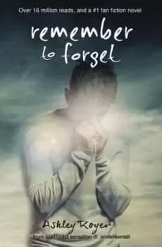 Remember to forget - Ashley Royer - Paperback - Used