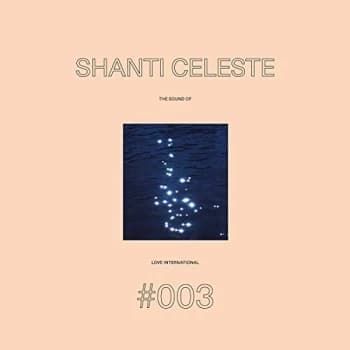 VARIOUS ARTISTS - Shanti Celeste Vinyl