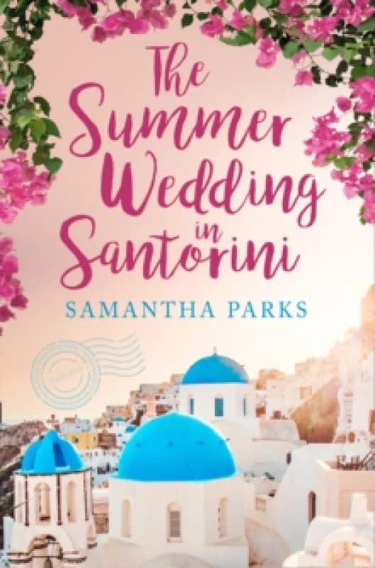 The Summer Wedding in Santorini Paperback / softback