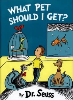 What Pet Should I Get by Dr Seuss Hardback