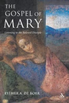 The Gospel of Mary by Esther De Boer Paperback