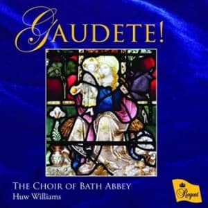 The Choir of Bath Abbey Gaudete by Choir of Bath Abbey CD Album