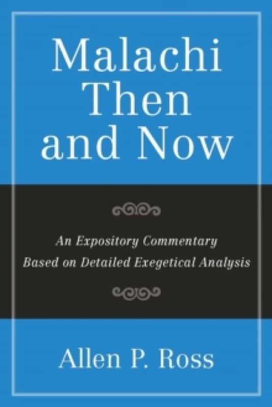 An Expository Commentary Based on Detailed Exegeti cal Analysis Paperback / softback