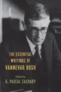 essential writings of vannevar bush