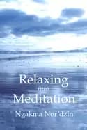 relaxing into meditation