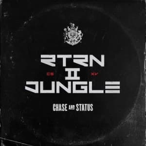RTRN II JUNGLE by Chase and Status CD Album