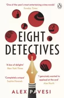 Eight Detectives : The Sunday Times Crime Book of the Month