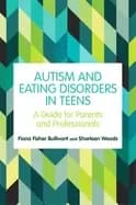 autism and eating disorders in teens