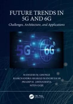Future Trends in 5G and 6GChallenges Architecture and Applications