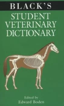 Blacks Student Veterinary Dictionary by Edward Boden Paperback
