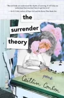 The Surrender Theory : Poems