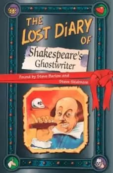 The Lost Diary of Shakespeare's Ghostwriter by Steve Barlow