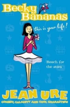 Becky Bananas by Jean Ure Paperback