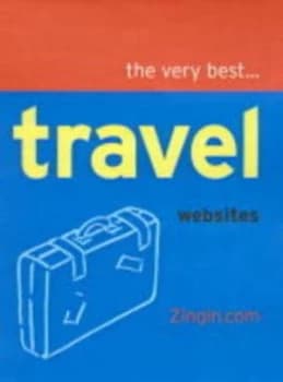 The Very Best Travel Websites by Zingin Book