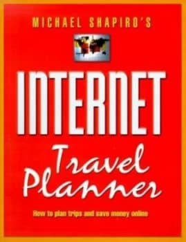 Internet Travel 101 by Marc Shapiro Book