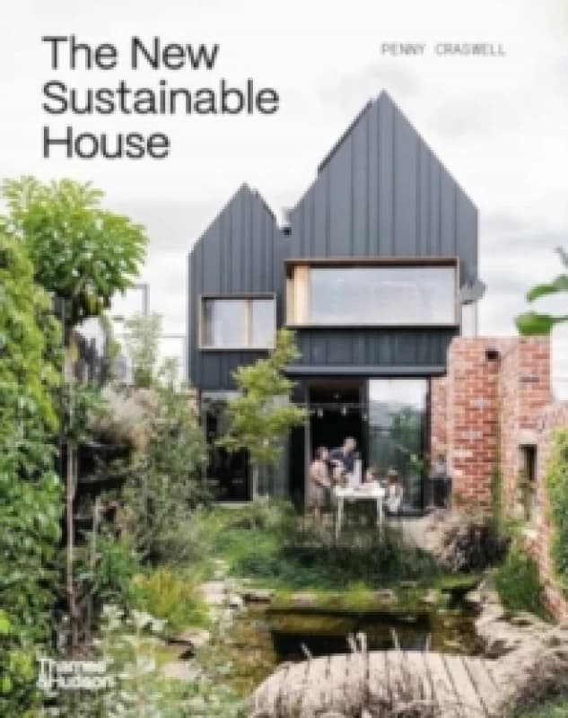 The New Sustainable House Hardback