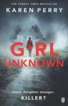 Girl Unknown by Karen Perry Paperback