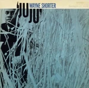 Juju by Wayne Shorter CD Album