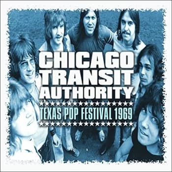Chicago Transit Authority - Texas Pop Festival 1969 CD