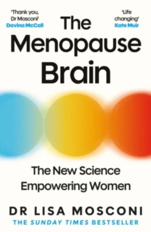 The Menopause Brain : The New Science Empowering Women Paperback / softback