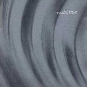 Saturnalia by The Wedding Present CD Album