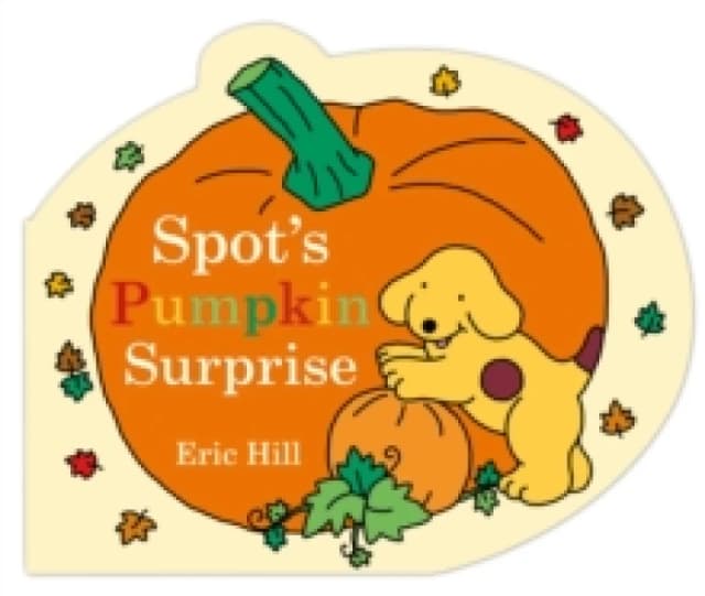 Eric Hill Spot's Pumpkin Surprise Book Multi unisex