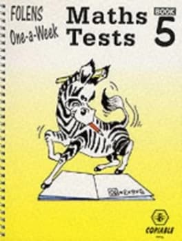 One a Week Maths Tests. Part 5 by Christine Moorcroft Paperback
