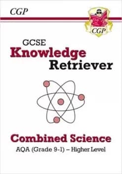 GCSE Combined Science AQA Knowledge Retriever - Higher - CGP Books - Paperback - Used