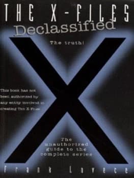 The X-Files Declassified by Frank Lovece Paperback