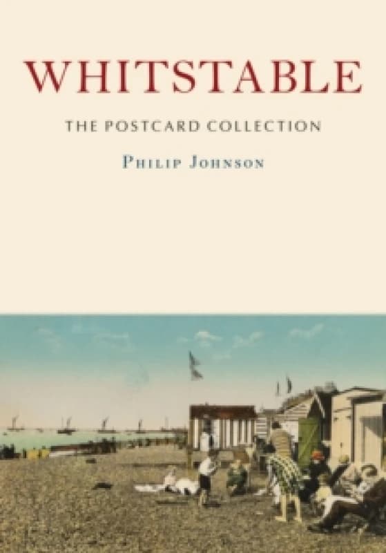 Whitstable: The Postcard Collection Paperback / softback
