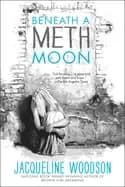 beneath a meth moon