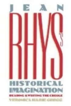 Jean Rhyss Historical Imagination by Veronica Marie Gregg Paperback