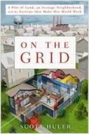 On the grid by Scott Huler