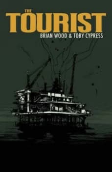 The Tourist by Brian Wood Paperback