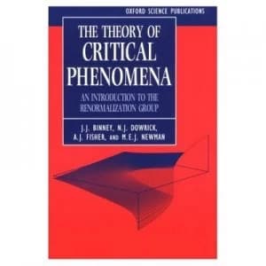 The Theory of Critical Phenomena by J. J Binney Paperback
