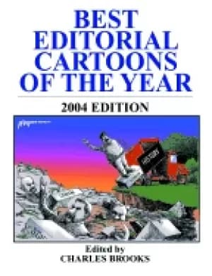 best ediitorial cartoons of the year 2004 edition