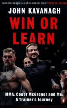 Win or Learn by John Kavanagh Paperback