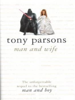 Man and Wife by Tony Parsons Hardback