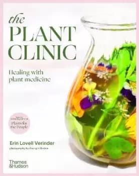 The Plant Clinic by Erin Lovell Verinder