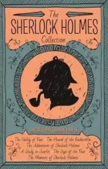 The Sherlock Holmes collection by Arthur Conan Doyle