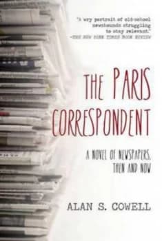 The Paris Correspondent by Alan Cowell Paperback