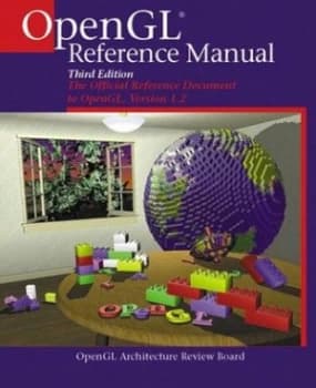 Opengl Reference Manual by Opengl Architecture Review Board Et Al. Book