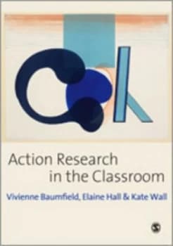 Action Research in the Classroom by Vivienne Baumfield Paperback