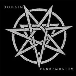 Pandemonium by Domain CD Album
