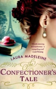 The Confectioners Tale by Laura Madeleine Paperback