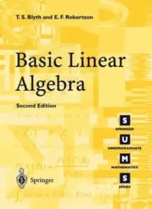 Basic linear algebra by T.S. Blyth