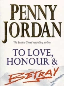 To Love Honour and Betray by Penny Jordan Book