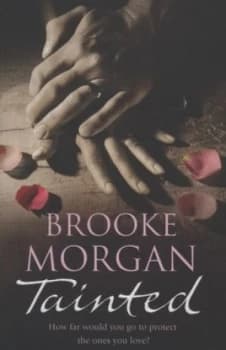 Tainted by Brooke Morgan Paperback