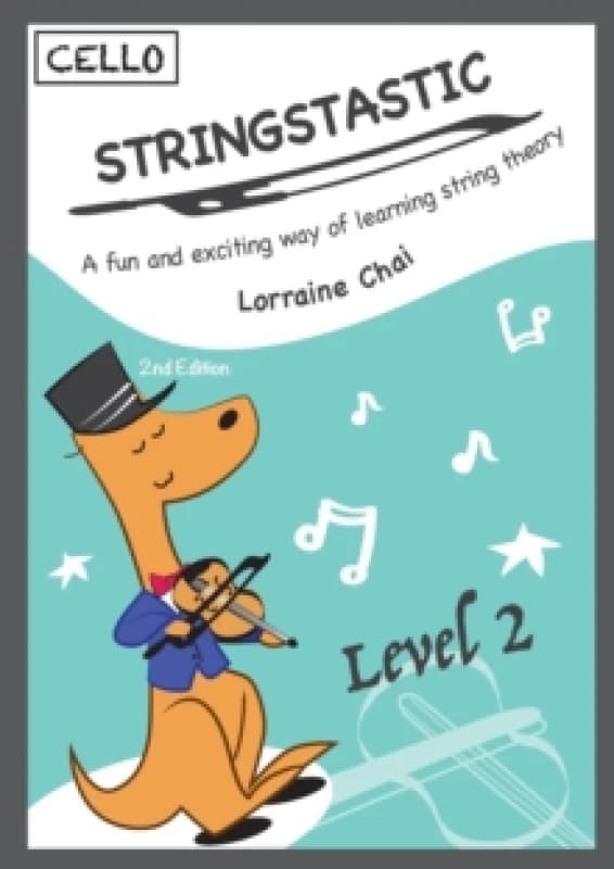 Stringstastic Level 2 - Cello. Paperback. By Lorraine Chai Books